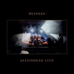Cover for the RuinsZu album Jazzisdead Live